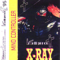 DJ X Ray - Mindcontroller SIDE A