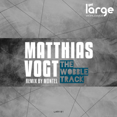 Matthias Vogt-The Wobble Track (Original Mix)