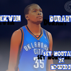 Set Montanna & Dubb - Kevin Durant