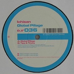 Ichisan - Global Pillage (Airtight - AIR036)