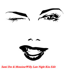 The Bertjou Gerssin_Word '14_Sami Dee & MonsieurWilly Late Night Kiss Remix