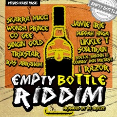 Empty Bottle Riddim - Megamix