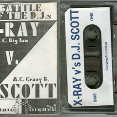 X-Ray v Scott - Battle Of The DJs - 1994- SIDE A