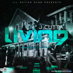 J Cutta - Living ft. Shida Paper