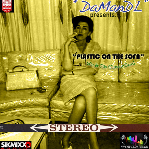 Plastic On The Sofa Music (aka 70s Soul Mix Part II)