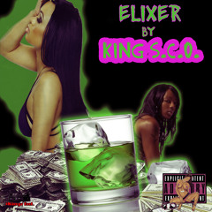 Elixer By King S.C.O. Produced By King S.C.O.