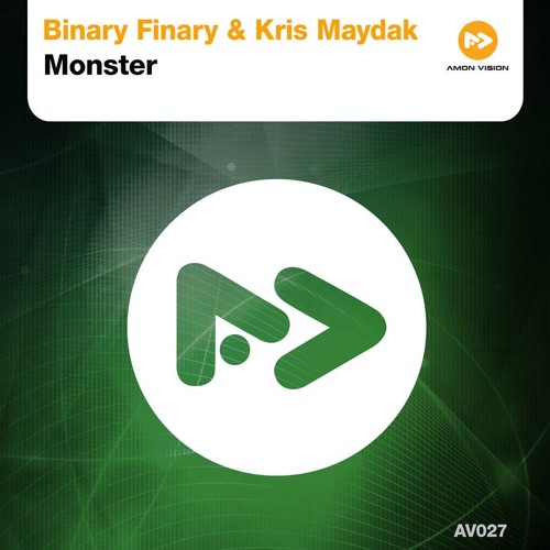 Binary Finary & Kris Maydak - Monster (Original Mix)