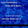 Luis Hazlip - Gotta Do It Better Download Avail. iTunes/AMAZON