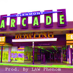 Glenmont Arcade (Prod.By LAW)