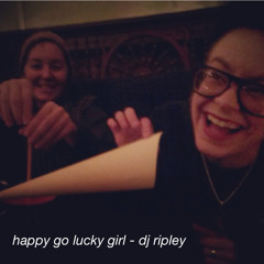 Happy Go Lucky Girl