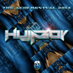 HUJABOY - The Acid ReRevival 2014