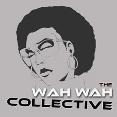 The Wah Wah Collective - Kyoto (Part 1)