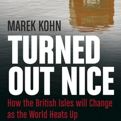 Marek Kohn: Turned Out Nice