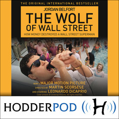 'The Wolf of Wall Street' by Jordan Belfort, read by Eric Meyers [warning: adult content]