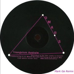 Triangulum Australe - Omar S (Mark Gø Remix)