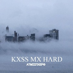 KXSS MX HΛRD