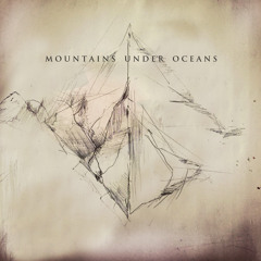 Mountains Under Oceans (E.P)