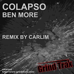 Ben More - Colapso (Carlim Remix) Preview