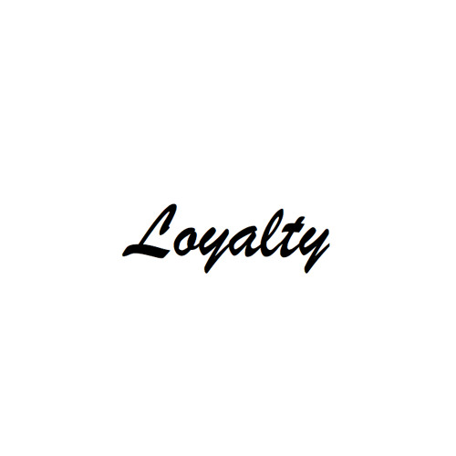 Loyalty