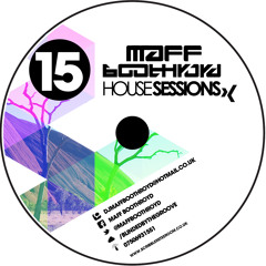 Maff Boothroyd House Sessions volume 15 (Deep House - Nu/Disco) - (Free Download)