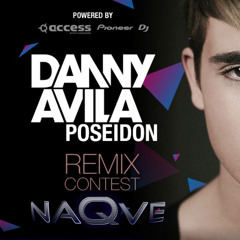 Danny Avila - Poseidon (NaQve REMIX)