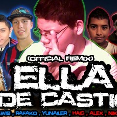 Ella Pide Castigo (Official Remix)