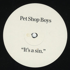 Pet Shop Boys -  Its a Sin (Everybody Dance Now Rmx)