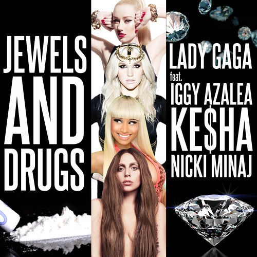 Jewels and Drugs Mashup (ft. iggy azalea ke$ha and Nicki Minaj)