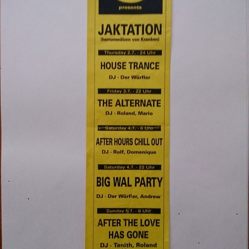 Tanith, Der Würfler, Mac Beth, Andrew, Roland 138 BPM ...  @ Walfisch, Berlin  07.1992