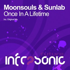 Moonsouls & Sunlab - Once In A Lifetime