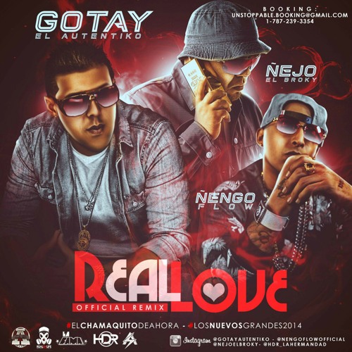 Listen to Real Love (Official Remix)- Gotay (Ft. Ñengo Flow & Ñejo) by  212URBANO (Secundario) in h playlist online for free on SoundCloud