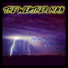 Thunderstorm Mix