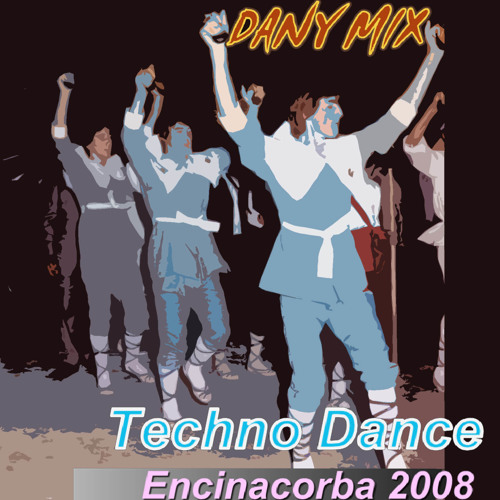 Techno Dance Encinacorba 2008