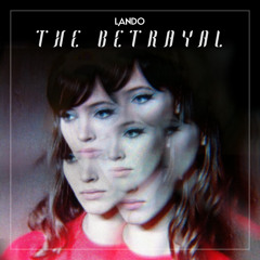 Lando - The Betrayal