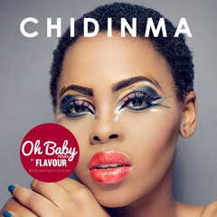 chidinma (Oh Baby Remix) ft flavour
