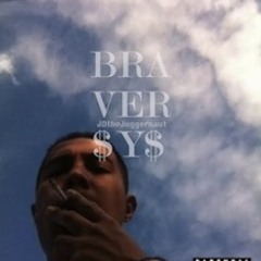 BRAVERY