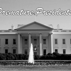 Premature Presidents (JayCee & Maestro Smith) 24 Freestyle