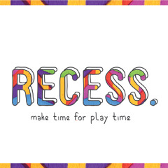 Recess.