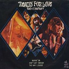 Ready For Love -  Bad Company (cover)