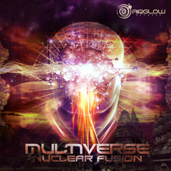 Mult1verse - Nuclear Fusion (EP PREVIEW) OUT NOW!
