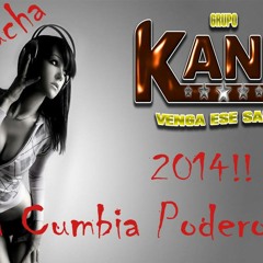 Cumbia Poderosa- Grupo Kanu (2014)
