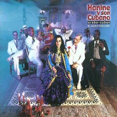 hanine y son cubano - ana w elazab w hwak