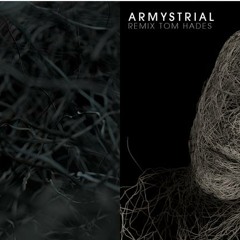 ARMYSTRIAL Slater (Also Remix Tom Hades) Soon on Vinyl