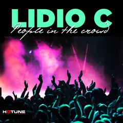 Lidio C - People In The Crowd (Preview)