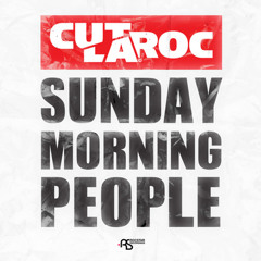 CUT LA ROC SUNDAY MORNIN PEOPLE HERBGRINDER REMIX 'CLIP'