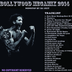 New Bollywood Megamix 2014 - DJ Jeet **FREE DOWNLOAD**