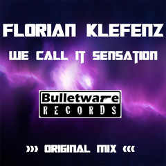 We Call It Sensation (Original Mix)
