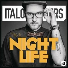 Dj FaTRiX & ItaloBrothers - This Is Nightlife (2014)