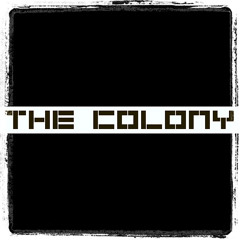 The Same (Produced by The Colony)