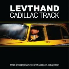 Levthand - Cadillac Track (Sinan Mercenk's Club Edit)